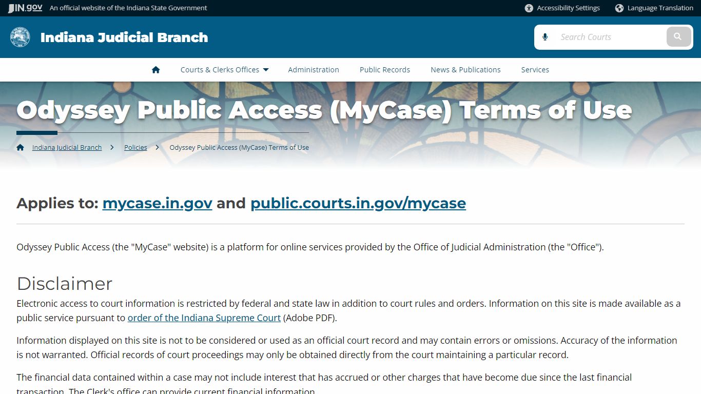Odyssey Public Access (MyCase) Terms of Use - IN.gov